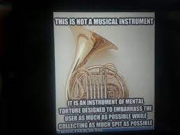 French Horn Problems Band Jokes Marching Band Jokes Musician Humor