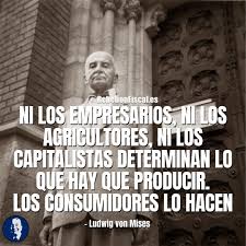 Frase De Ludwig Von Mises Von Mises Frases Sabias Citas De Libros