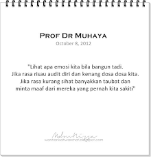 Mencari redha allah dan bukan penghargaan manusia Mdm Nissa Quotes By My Lovely Idol Prof Dr Muhaya Facebook