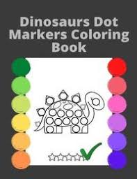 The set includes facts about parachutes, the statue of liberty, and more. Dinosaurs Dot Markers Coloring Book For Kids Blue Ocean Asian Arts Book In Stock Buy Now At Mighty Ape Nz