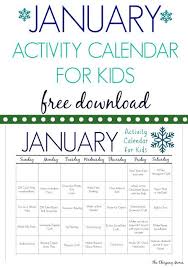 31 January Activities Crafts For Kids Free Activity Calendar The Chirping Moms January Activities January Lesson Plans Kids Calendar