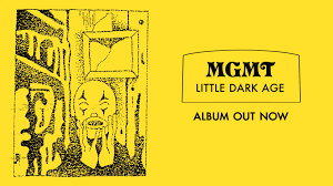 What is your favourite mgmt album cover? Mgmt Little Dark Age Album Review Amnplify
