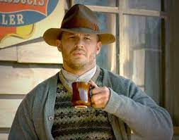 Tom Hardy Photo Tom Hardy Forrest Bondurant Lawless I Drink Coffee Coffee Quotes I Love Coffee
