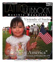 Latino Lubbock Magazine by Latino Lubbock Magazine