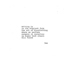 10 30 21st Century Bloodletters Written By Tyler Kent White Literary Quotes Author Quotes Deep Words