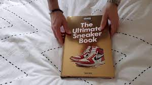 Hardcover, 8.3 x 12.4 in., 7.48 lb, 672 pages. The Ultimate Sneakers Book Unboxing Youtube