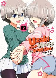 Uzaki-chan Wants to Hang Out! Manga Volume 12