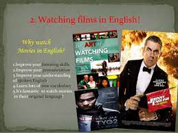 Improving english with movies and films, one of the best way to improve and entertain yourself. Is It Possible To Learn English Without Going To School English Education Part 3 Steemit