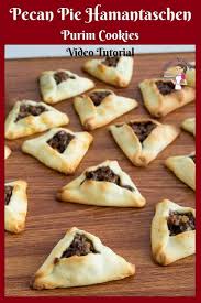 Bring The Classic Pecan Pie To A Festive Hamantachen Cookie During The Festival Of Purim With Favorite Dessert Recipes Hamantaschen Cookies Best Cookie Recipes
