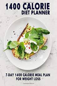 Eat this much is an automatic meal planner that works for every kind of diet, including weight loss, bodybuilding, atkins, paleo, vegan, vegetarian, iifym, and more. 1400 Calorie Meal Planner 7 Day 1400 Calorie Meal Plan For Weight Loss Amazon Co Uk Publishing Green Smile 9798655924727 Books