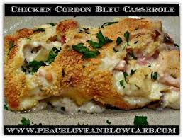 Keto Chicken Cordon Bleu Casserole Peace Love And Low Carb Recipe Low Carb Chicken Low Carb Recipes Chicken Cordon Bleu