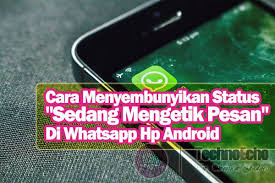 Cara Agar Whatsapp Tidak Terlihat Sedang Mengetik Pesan Iphone Ponsel