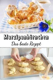 Marzipan Hornchen Das Beste Rezept Lecker Gute Rezepte Rezepte Lecker