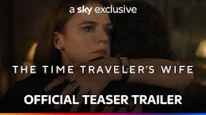 Sky has released official trailer for new series The Time Traveler's Wife