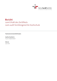 So kann eine höhere wöchentliche oder monatliche arbeitszeit vereinbart werden. Https Tu Dresden De Tu Dresden Universitaetskultur Diversitaet Inklusion Ressourcen Dateien Familienfreundlichkeit Jahresbericht 2016