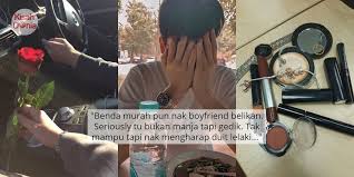 Merengek Minta Boyfriend Belikan Barang Bukti Sayang Realiti Gadis Zaman Kini In 2020
