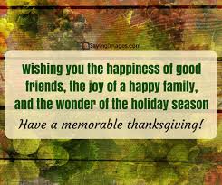 We did not find results for: 45 Best Thanksgiving Wishes And Greetings For Family And Friends Sayingimages Com