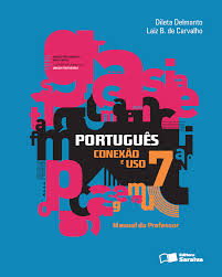 Check spelling or type a new query. Portugues Conexao E Uso Manual Do Professor 7Âº Ano Editoras Saraiva E Atual