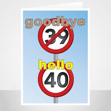 There's a reason the tradition of birthday cards has endured. Funny 40th Birthday Card Speed Sign Stu Art Concepts
