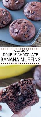 Double Chocolate Banana Muffins Recipe Banana Muffins Chocolate Banana Muffins Chocolate Banana