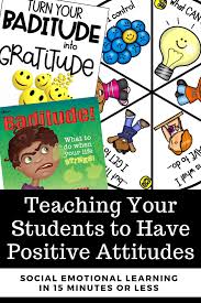 Baditude Teach Your Students To Have Positive Attitudes Social Emotional Learning And Ch Social Emotional Learning Social Emotional Social Emotional Skills