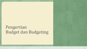 Dengan melakukan penyusunan budget atau budgeting dengan benar, maka pemasukan dan pengeluaran perusahaan dapat terukur dan terprediksi perbedaan budget vs budgeting. Pengertian Budget Dan Budgeting Ppt Download