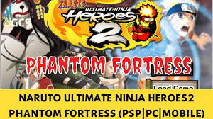 Naruto Ultimate Ninja Heroes 2 Phantom Fortress Full Download Psp Pc Naruto Naruto Games Psp