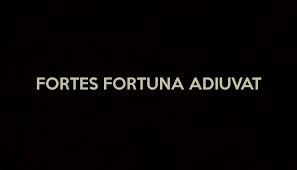 Fortes Fortuna Adiuvat Fortune Favors The Bold Fortuna Inspirational Quotes Audentīs fortūna iuvat (virgil aeneid 10 284).