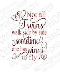 Check spelling or type a new query. 52 Twinless Twin Quotes And Poems Ideas In 2021 Twin Quotes Quotes Poems