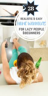easy home workouts for lazy people
