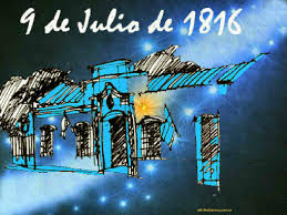 El 19 de julio, en sesión secreta, el diputado medrano hizo aprobar una modificación a la fórmula del juramento, con la intención de el martes 9 de julio de 1816 no llovía como en aquel 25 de mayo de hacía seis años. 9 De Julio Dia De La Independencia Argenta Argentina Art