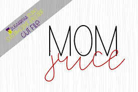 Download Mom Juice Svg 183069 Svgs Design Bundles