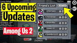 We did not find results for: Among Us 2 New Add Friend 6 More Upcoming Updates Youtube