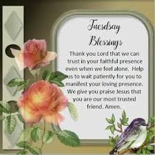 Tuesday Blessings Good Morning Inspiration Morning Prayers Good Morning Tuesday Images