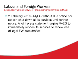 How to renew myeg maid working permit online? Roadshow 2016 Addressing Issues Faced By The Industry Ppt Download