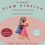 TLC: Monthly Slow Stretch
