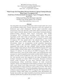 Pemohon hendaklah mengisi borang permohonan secara. Pdf Nikah Tanpa Izin Pengadilan Menurut Enakmen Undang Undang Keluarga Islam Negeri Terengganu 2017 Studi Kasus Di Daerah Kualla Terengganu Negeri Terengganu Malaysia