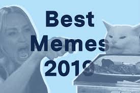Create a collage with your top 9 instagram moments from 2020. The 50 Best Memes Of 2019 Explained By A Young Person Insidehook