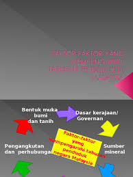 Permintaan akan tenaga kerja dipengaruhi oleh latar pendidikan dan pengalaman kerja seseorang untuk dijadikan sebagai selain dari dua faktor diatas, ada juga faktor yang mempengaruhi permintaan suatu uang. Faktor Faktor Yang Mempengaruhi Taburan Penduduk