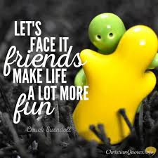 Sourced quotations by the american radio personality chuck swindoll (born in 1934) about god, life and people. Chuck Swindoll Quote True Friends Make The Journey Of Life More Pleasant Click For Commenta Love Quotes For Girlfriend Caption For Friends Girlfriend Quotes