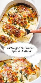 Cremiger Hahnchen Und Spinat Auflauf Chicken And Spinach Casserole Spinach Casserole Healthy Recipes