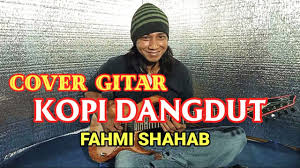 Ùƒù„ ø§ù„ùˆø³ø§ø¦ø· ù ùš øªø·ø¨ù. Download Kopi Dangdut Fahmi Shahab Guitar Cover By Opick Kipo Mp3 Savethealbum