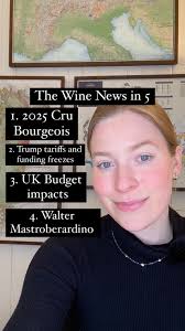 Today @samanthacolejohnson discusses…, 1. Bordeaux’s new cru bourgeois  classification., 2. Trump tariffs and funding freezes., 3. UK budget  impacts