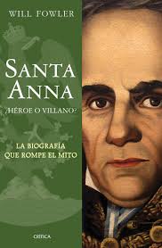 Santa Anna : Will Fowler: Amazon.com.mx: Libros