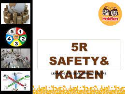 Maybe you would like to learn more about one of these? 5r Safety Kaizen Learning And Development Centre Ppt Download