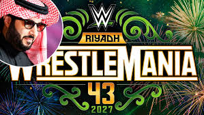 Turki Alalshikh se apodera de la WWE; Por primera vez, WrestleMania se  realizar en Arabia Saudita