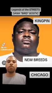 Legends of the Streets Dana "Bird" Bostic #Chicago #Chiraq #Gang #Lead...