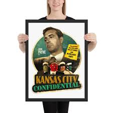 Kansas City Confidential framed poster - BLVD Design | Cult movie graphic  t-shirts | Nostalgic graphic t-shirts