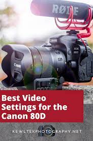 Best Video Settings For The Canon 80d In 2021 Video Setting Video Cool Gifs