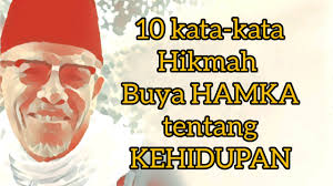 Kesabaran tidak mengenal faktor usia, tua atau muda, atau pria dan wanita. Inspirasi 10 Kata Hikmah Buya Hamka Tentang Kehidupan Youtube